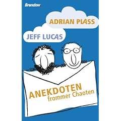 Anekdoten frommer Chaoten
