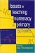 Issues in Teaching Numeracy in Primary Schools