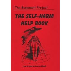 The Self-harm Help Book