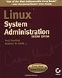Linux System Administration (Craig Hunt Linux Library)