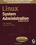 Linux System Administration (Craig Hunt Linux Library)