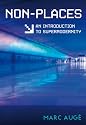 Non-Places: Introduction to an Anthropology of Supermodernity, Second Edition
