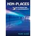 Non-Places: Introduction to an Anthropology of Supermodernity