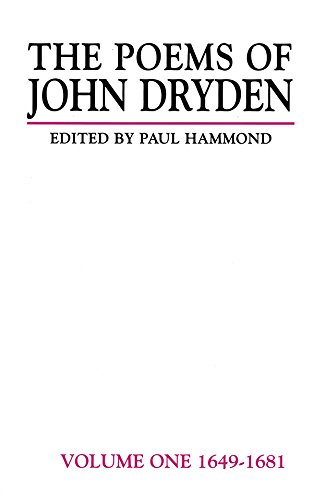 The Poems of John Dryden: Volume Two: 1682-1685: 002 (Longman Annotated English Poets)