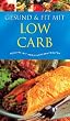Low Carb: Rezepte mit wenig Kohlenhydraten