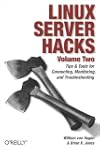 Linux Server Hacks, Volume Two
