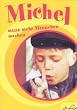 Michel - Michel mu� mehr M�nnchen machen