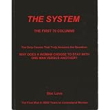 The System (The First 70 Columns, Mastery I)
