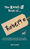 The random book of- Robert : well, I didn't know that!