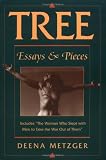 Tree: Essays and Pieces