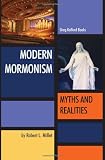 Modern Mormonism: Myths and Realities