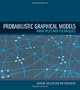 Probabilistic Graphical Models: Principles and Techniques (Adaptive Computation and Machine Learning series)