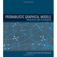 Probabilistic Graphical Models: Principles and Techniques