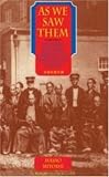 As We Saw Them: The First Japanese Embassy to the United States