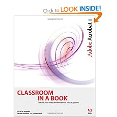 Adobe Acrobat 8: Classroom in a Book