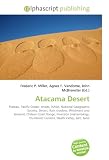 Atacama Desert: Plateau, Pacific Ocean, Andes, NASA, National Geographic Society, Desert, Rain shadow, Windward and leeward, Chilean Coast Range, Inversion ... Humboldt Current, Death Valley, Salt, Sand