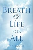 Breath Of Life For All: Haiku Poetry In Defense of Nature