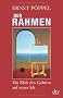 Der Rahmen: Ein Blick des Gehirns auf unser Ich