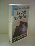 Produkt-Bild: Wulfing von Rohr: Es steht geschrieben... - Ist unser Leben Schicksal oder Zufall - Von Palmblattbibliotheken und heiligen Schriften