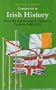 A Companion to Irish History, 1603-1921: From the Submission of Tyrone to Partition (Companions to History)