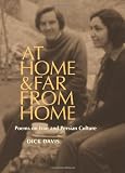 cover of At Home, and Far from Home: Poems on Iran and Persian Culture