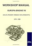 Workshop Manual Engine Volvo, Peugeot, Renault, De Lorean: B 27/28 1975 1989: V6 (B 27/28) 1975 1989 Discount Workshop Manual Engine Volvo, Peugeot, Renault, De Lorean: B 27/28 1975 1989: V6 (B 27/28) 1975 1989 Discount workshop volvo renault Peugeot Manual Lorean engine discount 27/28 1989 1975