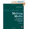 Making Media: Foundations of Sound and Image Production
