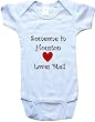 SOMEONE IN HOUSTON LOVES ME - HOUSTON BABY - City Series - White, Blue or Pink Onesie / Baby T-shirt