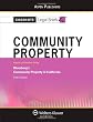 Casenote Legal Briefs Community Property, Keyed to Courses Using Blumberg