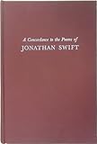 A concordance to the poems of Jonathan Swift