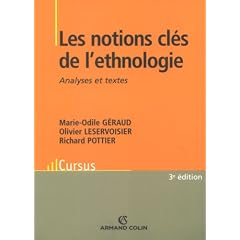 Les notions cl�s de l'ethnologie : Analyses et textes
