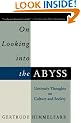 On Looking into the Abyss: Untimely Thoughts on Culture and Society