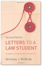 Letters to a Law Student: A Guide to Studying Law at University