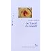 Le Travail du n�gatif