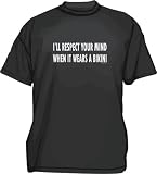 I'll respect Your Mind When It Wears A Bikini Men's Tee Shirt in 12 colors Small thru 5XL
