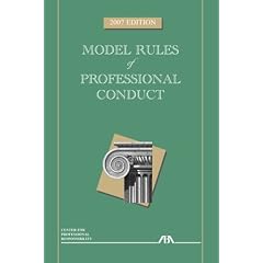 Model Rules of Professional Conduct, 2007 Edition