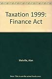 Taxation : Finance Act 1999