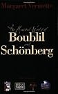 The Musical World of Boublil and Schonberg: The Creators of Les Miserables, Miss Saigon, Martin Guerre and The Pirate Queen