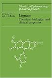 Lignans : chemical, biological and clinical properties