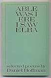 Able was I ere I saw Elba : selected poems, 1954-74