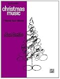 Christmas Music: 0 (David Carr Glover Piano Library)