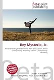 Rey Mysterio, Jr.: World Wrestling Entertainment, WWE SmackDown,
World Championship Wrestling, Extreme Championship Wrestling