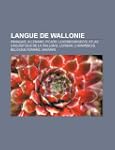 Langue de Wallonie: Fran Ais, Alleman...