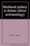 Medieval pottery in Britain