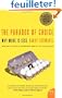The Paradox of Choice: Why More Is Less