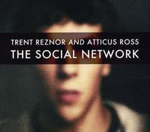 Trent Reznor & Atticus Ross - Social Network, The - Zortam Music