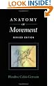 Anatomy of Movement (Revised Edition)