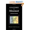 Anatomy of Movement (Revised Edition)
