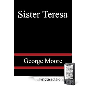 Sister Teresa - George Moore