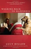 	 
						Walking Back to Happiness	 by  Lucy Dillon in stock, buy online here